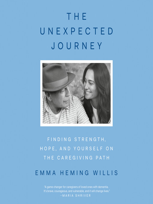 Title details for The Unexpected Journey by Emma Heming Willis - Wait list